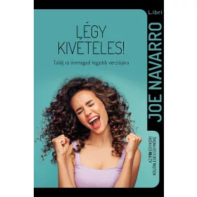   LÉGY KIVÉTELES! - TALÁLJ RÁ ÖNMAGAD LEGJOBB VERZIÓJÁRA