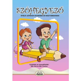 SZÓHEGYEZŐ