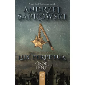 LUX PERPETUA - ÖRÖK FÉNY (HUSZITA TRILÓGIA III.)