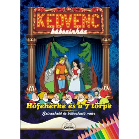 HÓFEHÉRKE ÉS A 7 TÖRPE - KEDVENC BÁBSZÍNHÁZ