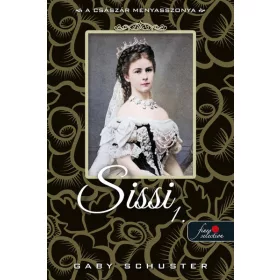 SISSI 1. - A CSÁSZÁR MENYASSZONYA