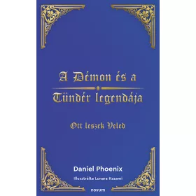 A DÉMON ÉS A TÜNDÉR LEGENDÁJA
