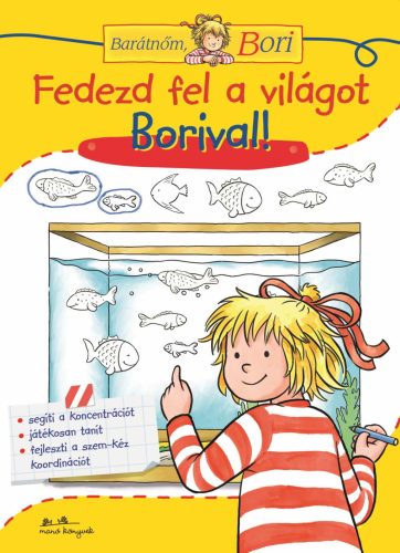 FEDEZD FEL A VILÁGOT BORIVAL! - BARÁTNŐM, BORI A5