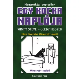   EGY KOCKA NAPLÓJA - WIMPY STEVE - OCELOTHEGYEK 4. - KÖTÖTT