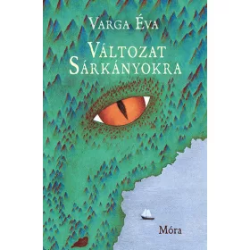 VÁLTOZAT SÁRKÁNYOKRA