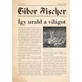 ÍGY URALD A VILÁGOT