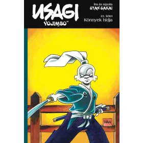 USAGI YOJIMBO 23. - KÖNNYEK HÍDJA (KÉPREGÉNY)