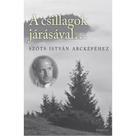 A CSILLAGOK JÁRÁSÁVAL