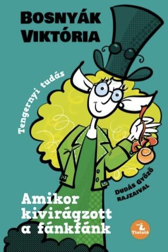 AMIKOR KIVIRÁGZOTT A FÁNKFÁNK