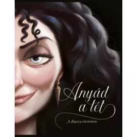 DISNEY - VILLAINS - ANYÁD A TÉT!