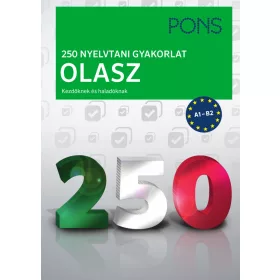 PONS 250 NYELVTANI GYAKORLAT OLASZ
