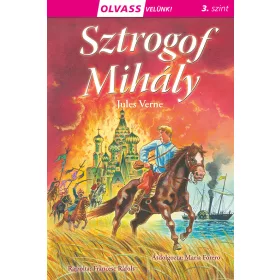 OLVASS VELÜNK! (3) - SZTROGOF MIHÁLY