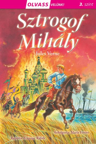 OLVASS VELÜNK! (3) - SZTROGOF MIHÁLY