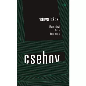 VÁNYA BÁCSI - MORCSÁNYI GÉZA FORDÍTÁSA