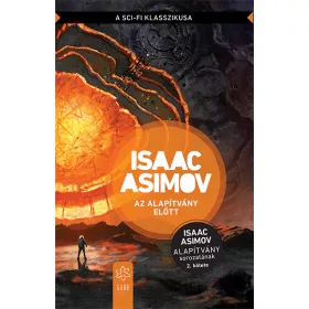 AZ ALAPÍTVÁNY ELŐTT - MÁSODIK, JAVÍTOTT KIADÁS