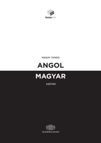 ANGOL-MAGYAR SZÓTÁR + ONLINE SZÓTÁRCSOMAG (2021-ES KIADÁS)