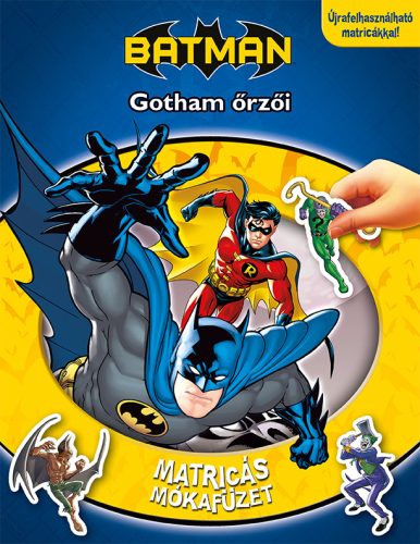 BATMAN - GOTHAM ŐRZŐI (MATRICÁS MÓKAFÜZET)