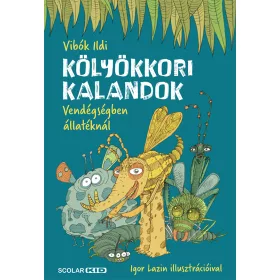 KÖLYÖKKORI KALANDOK - VENDÉGSÉGBEN ÁLLATÉKNÁL