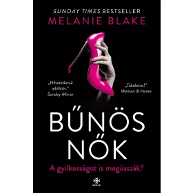BŰNÖS NŐK - ÉLFESTETT