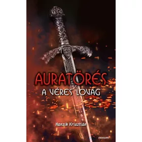 AURATÖRÉS - A VÉRES LOVAG