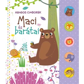 MACI ÉS BARÁTAI - HANGOS CIMBORÁK