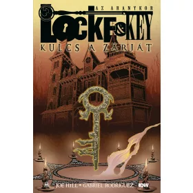 LOCKE & KEY - KULCS A ZÁRJÁT - AZ ARANYKOR (KÉPREGÉNY)