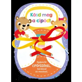KÖSD MEG A CIPŐD!