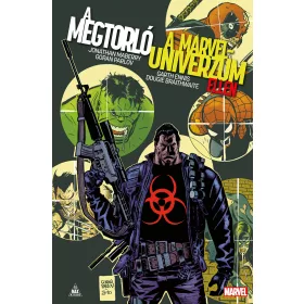 A MEGTORLÓ A MARVEL UNIVERZUM ELLEN (KÉPREGÉNY)