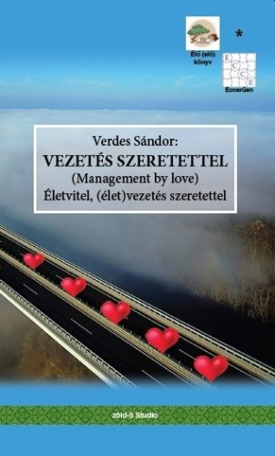 VEZETÉS SZERETETTEL