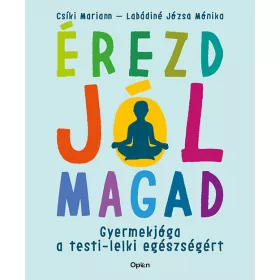 ÉREZD JÓL MAGAD