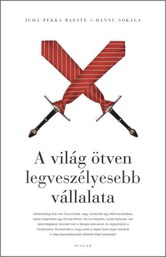 A VILÁG ÖTVEN LEGVESZÉLYESEBB VÁLLALATA
