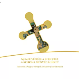 MI MEGVÉDJÜK A KORONÁT, A KORONA MEGVÉD MINKET