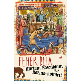 MIRIAM ROSENBLUM ÉS A KOZMA-KVINTETT