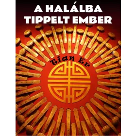 A HALÁLBA TIPPELT EMBER