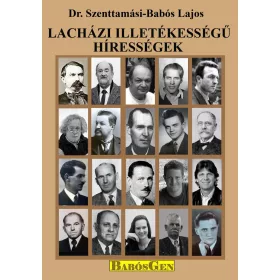 LACHÁZI ILLETŐSÉGŰ HÍRESSÉGEK