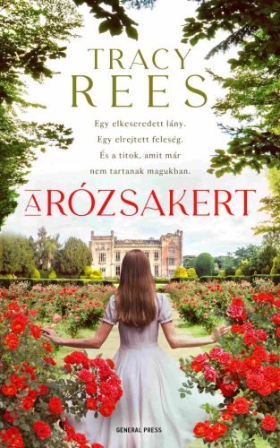 A RÓZSAKERT