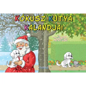 KÓKUSZ KUTYA KALANDJAI