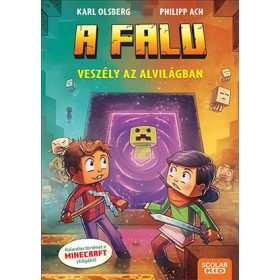 VESZÉLY AZ ALVILÁGBAN - A FALU 2. ( ÉLFESTETT)