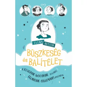 OLTÁRI AUSTEN - BÜSZKESÉG ÉS BALÍTÉLET