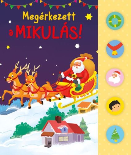 MEGÉRKEZETT A MIKULÁS!