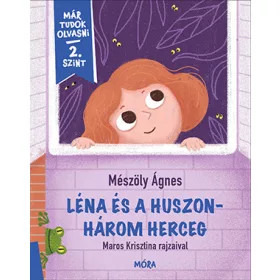   LÉNA ÉS A HUSZONHÁROM HERCEG - MÁR TUDOK OLVASNI 2. SZINT