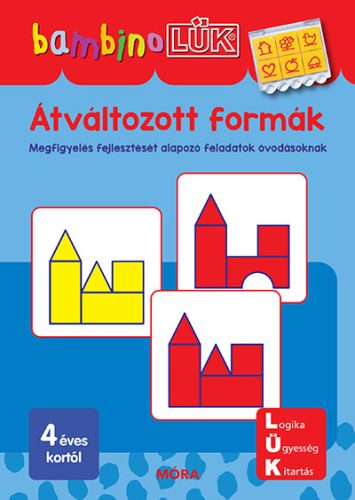 ÁTVÁLTOZOTT FORMÁK - BAMBINOLÜK