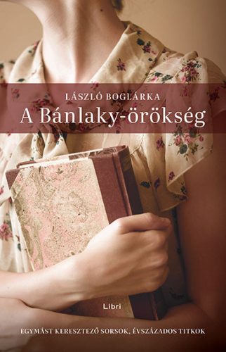 A BÁNLAKY-ÖRÖKSÉG