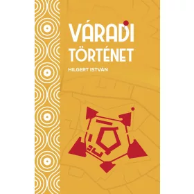 VÁRADI TÖRTÉNET
