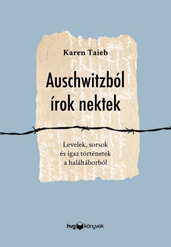 AUSCHWITZBÓL ÍROK NEKTEK