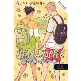 HEARTSTOPPER - FÜLIG BELÉD ZÚGTAM (SZÍVDOBBANÁS 3.)