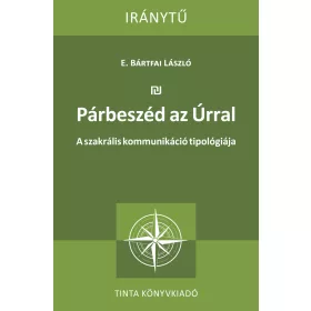 PÁRBESZÉD AZ ÚRRAL