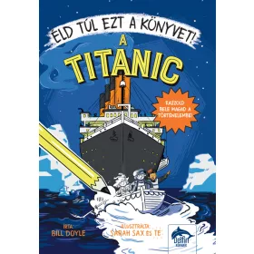ÉLD TÚL EZT A KÖNYVET! - A TITANIC