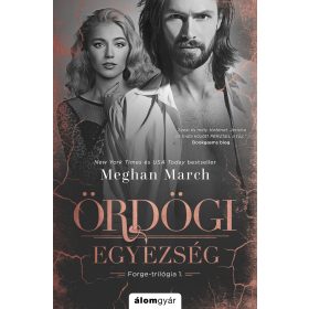 ÖRDÖGI EGYEZSÉG - FORGE-TRILÓGIA 1.