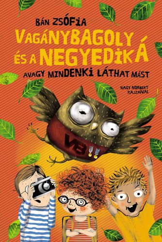 VAGÁNYBAGOLY ÉS A NEGYEDIK  Á